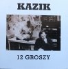 Kazik 12 groszy CD
